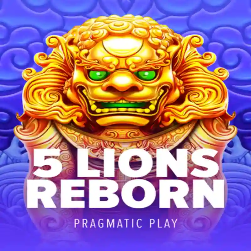 Juego de Casino PP 5 Lions Reborn en mexlucky